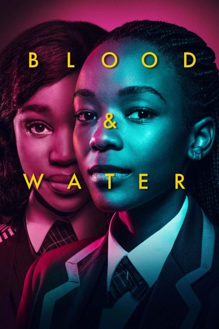 مسلسل Blood & Water الموسم الاول الحلقة 1 مترجمة